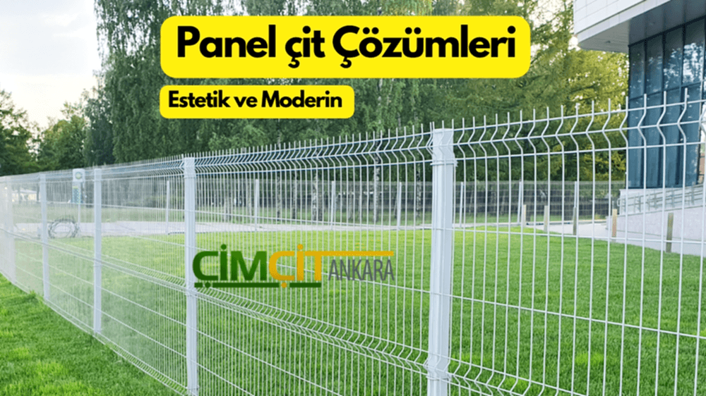 PANEL ÇİT Detayları